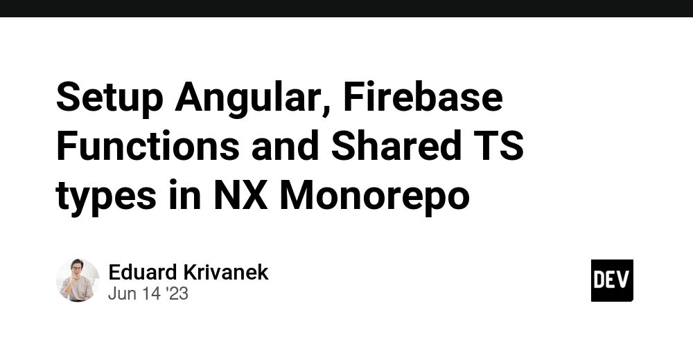 Setup Angular, Firebase Functions and Shared TS types in NX Monorepo