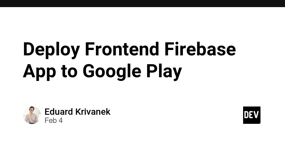 Deploy Frontend Firebase App to Google Play