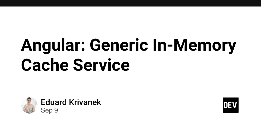 Angular: Generic In-Memory Cache Service"