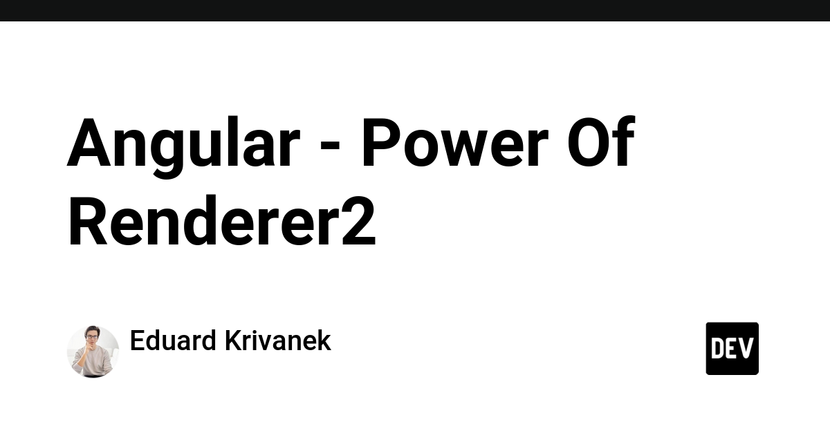Angular - Power Of Renderer2